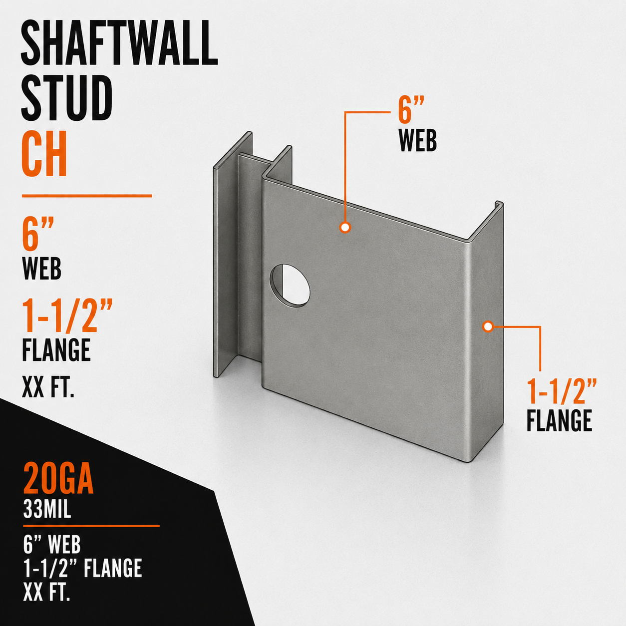 20ga 33mil 6 in. x XX ft. CH Shaftwall Stud