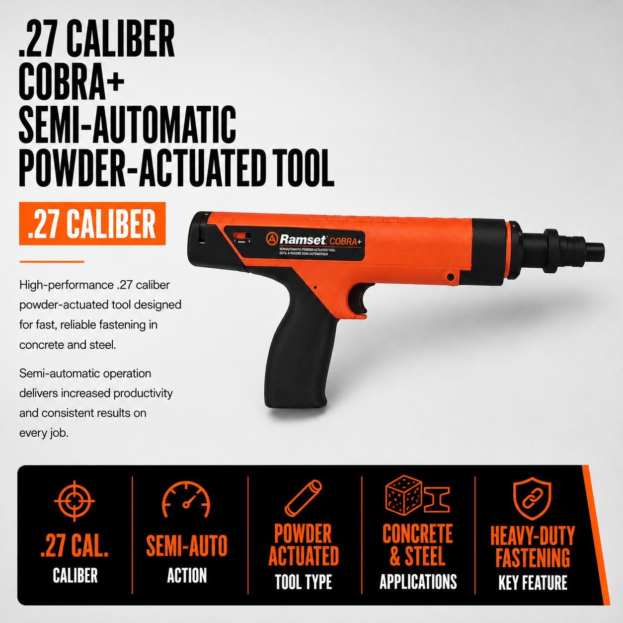 0.27 Caliber Cobra+ Semi-Automatic Powder-Actuated Tool