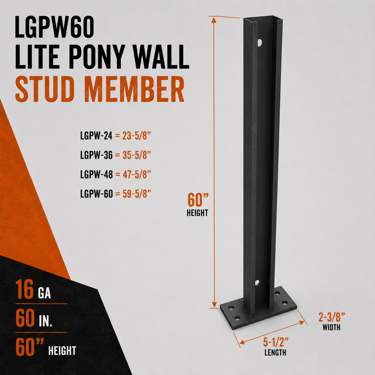 16ga. 24 in. LGPW24 Lite Pony Wall Stud Member