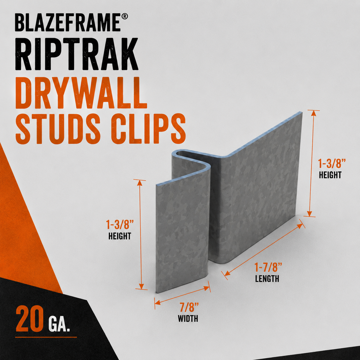20 ga. RTC-33 BlazeFrame® RipTRAK Drywall Studs Clips