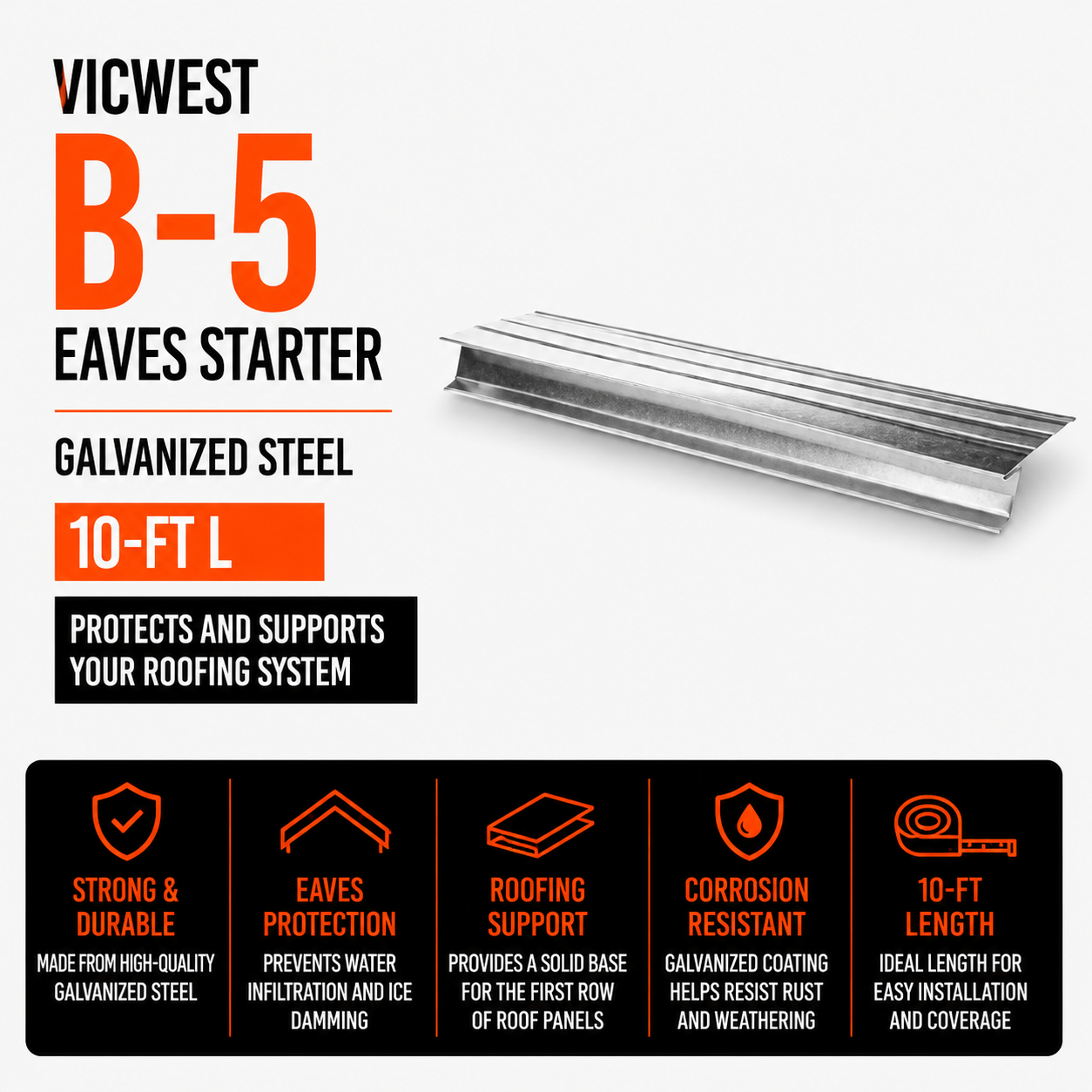 Vicwest B-5 Eaves Starter - Galvanized Steel - 10-ft L