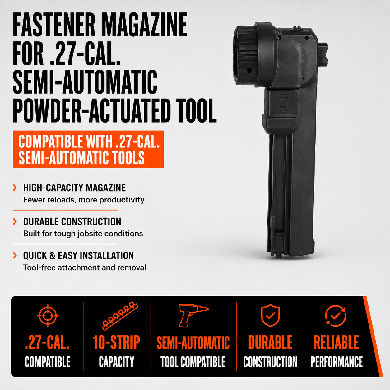 Fastener Magazine for .27-cal. Semi-Automatic Powder-Actuated Tool