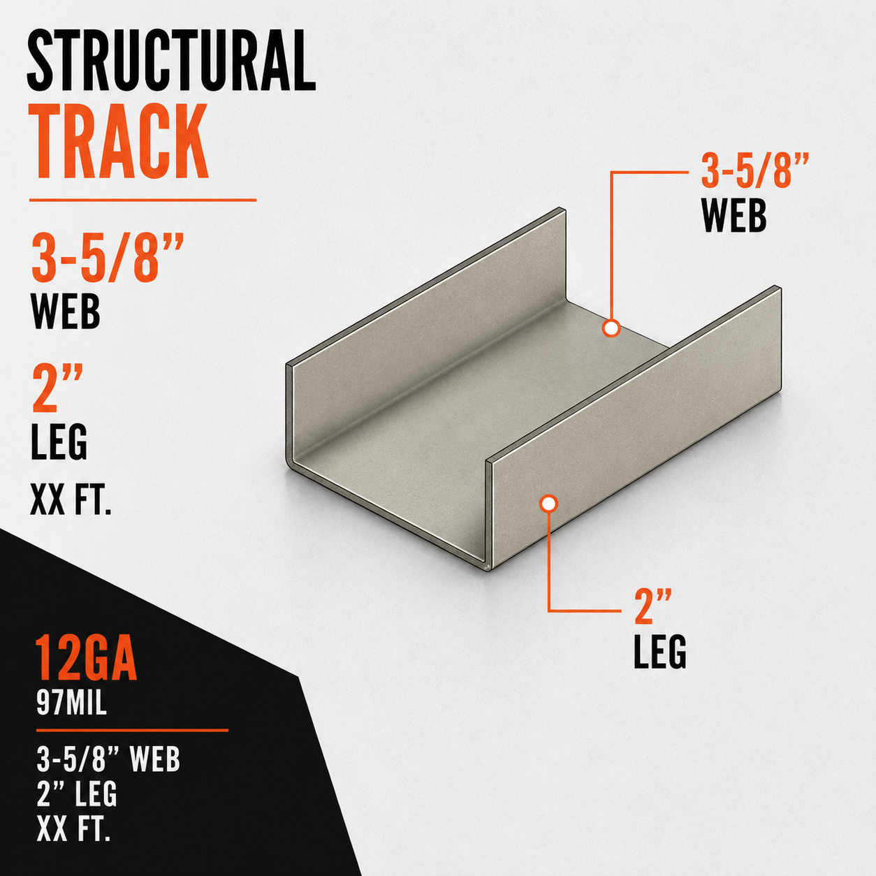 12ga 97mil 3-5:8 in. x XX ft. Structural Track with 2 in. x Leg