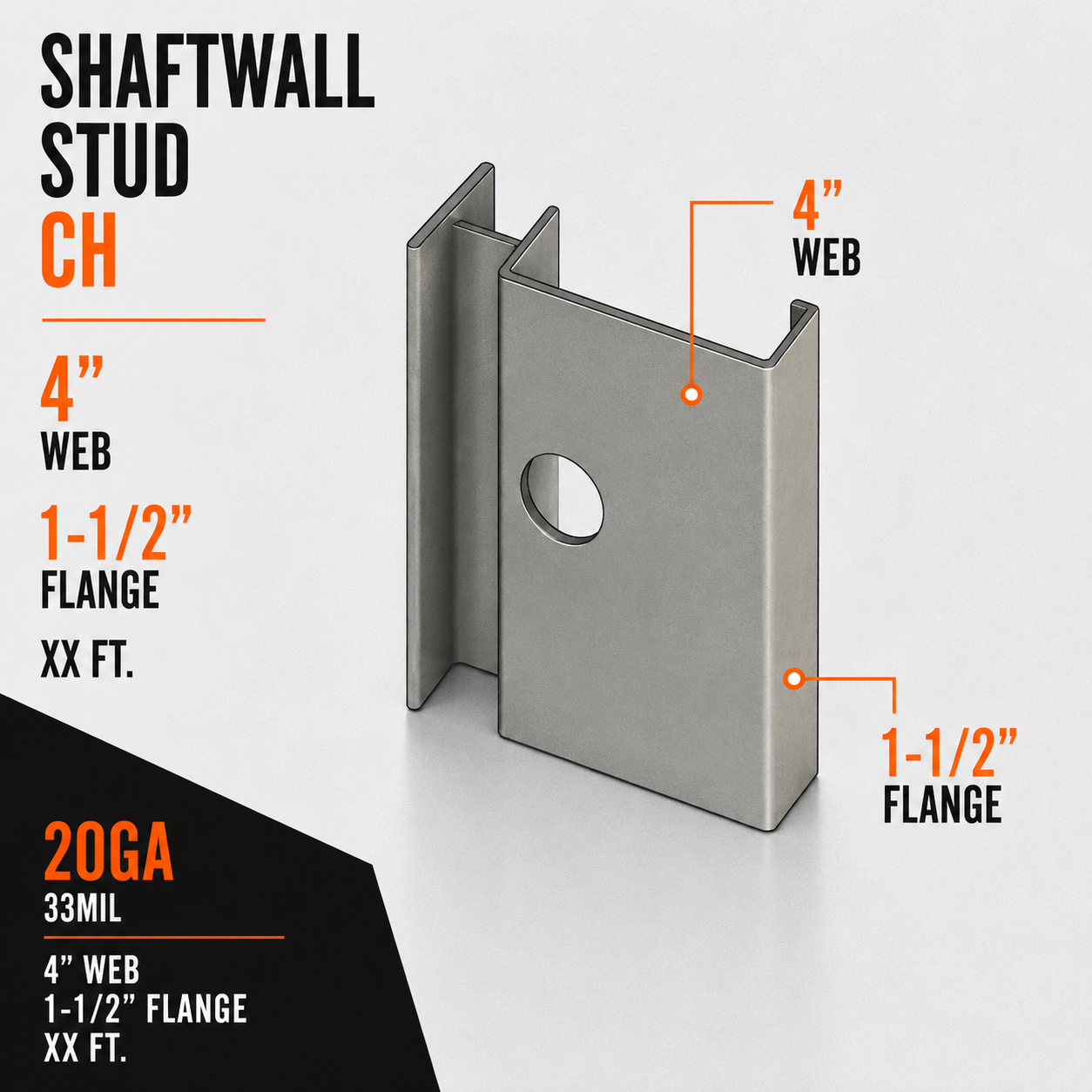 20ga 33mil 4 in. x XX ft. CH Shaftwall Stud