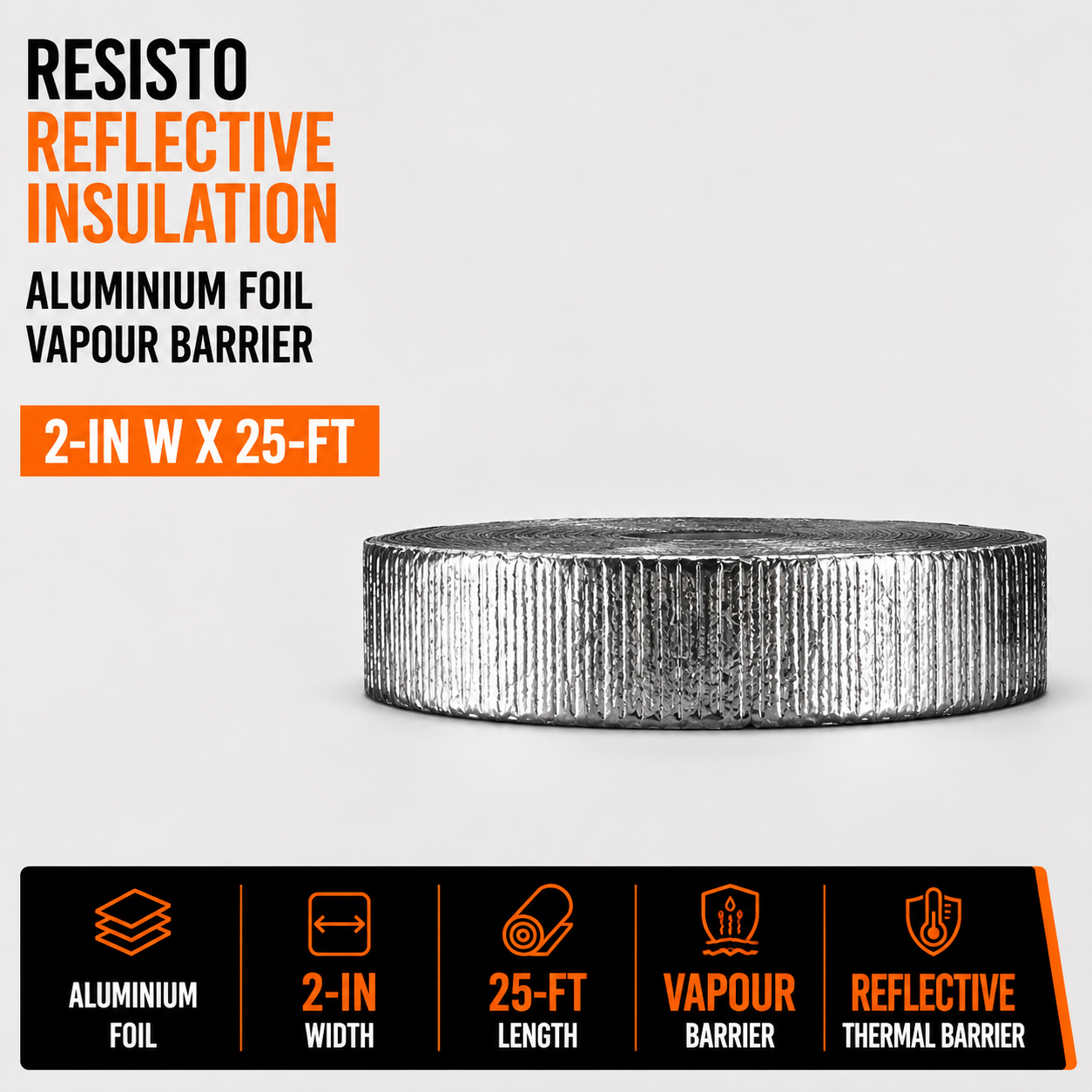 Resisto Reflective Insulation - Aluminium Foil - Vapour Barrier - 2-in W x 25-ft