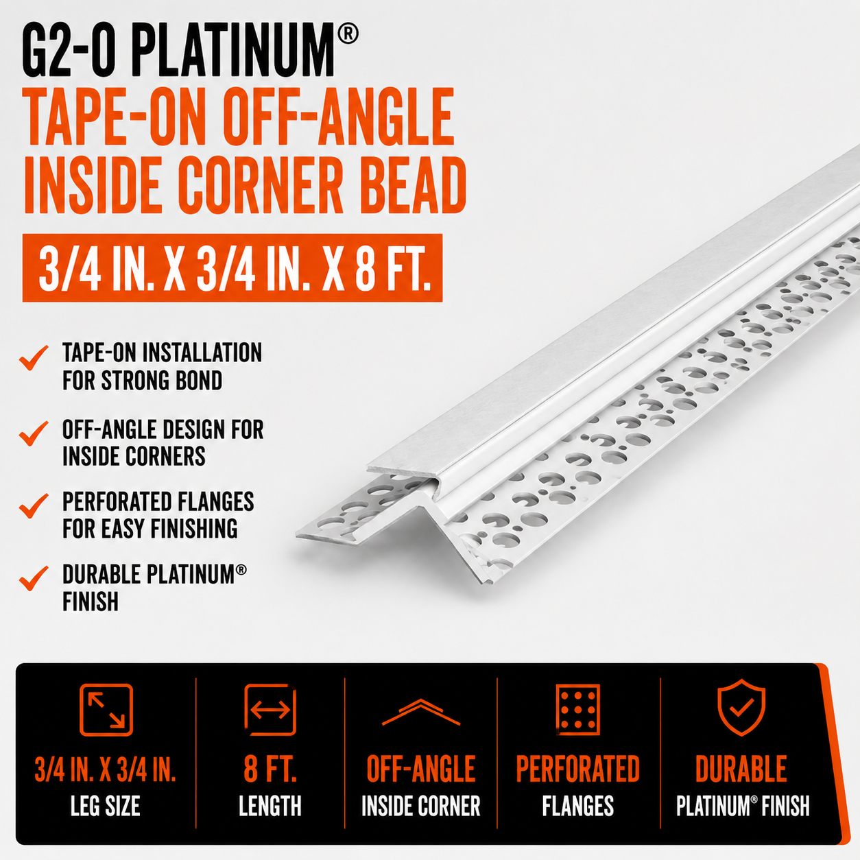 0.75 in x 0.75 in x 8 ft G2-O Platinum Tape-On Off-Angle Inside Corner Bead