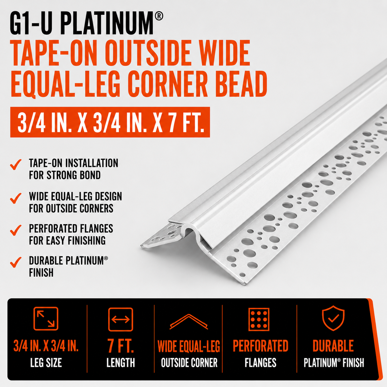 0.75 in x 0.75 in x 7 ft G1-U Platinum Tape-On Outside Wide Equal-Leg Corner Bead