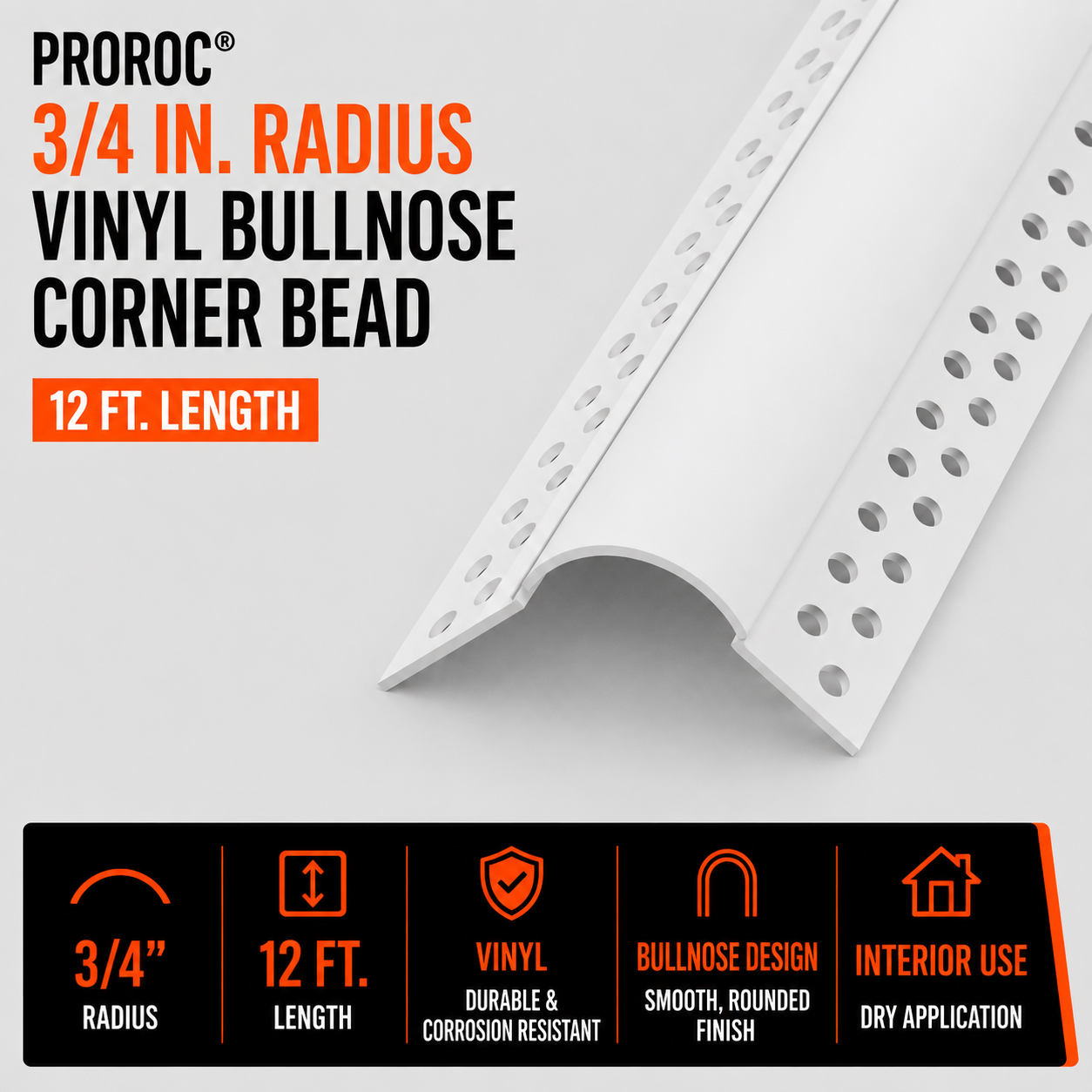 0.75 in Radius x 12 ft Vinyl Bullnose Corner Bead