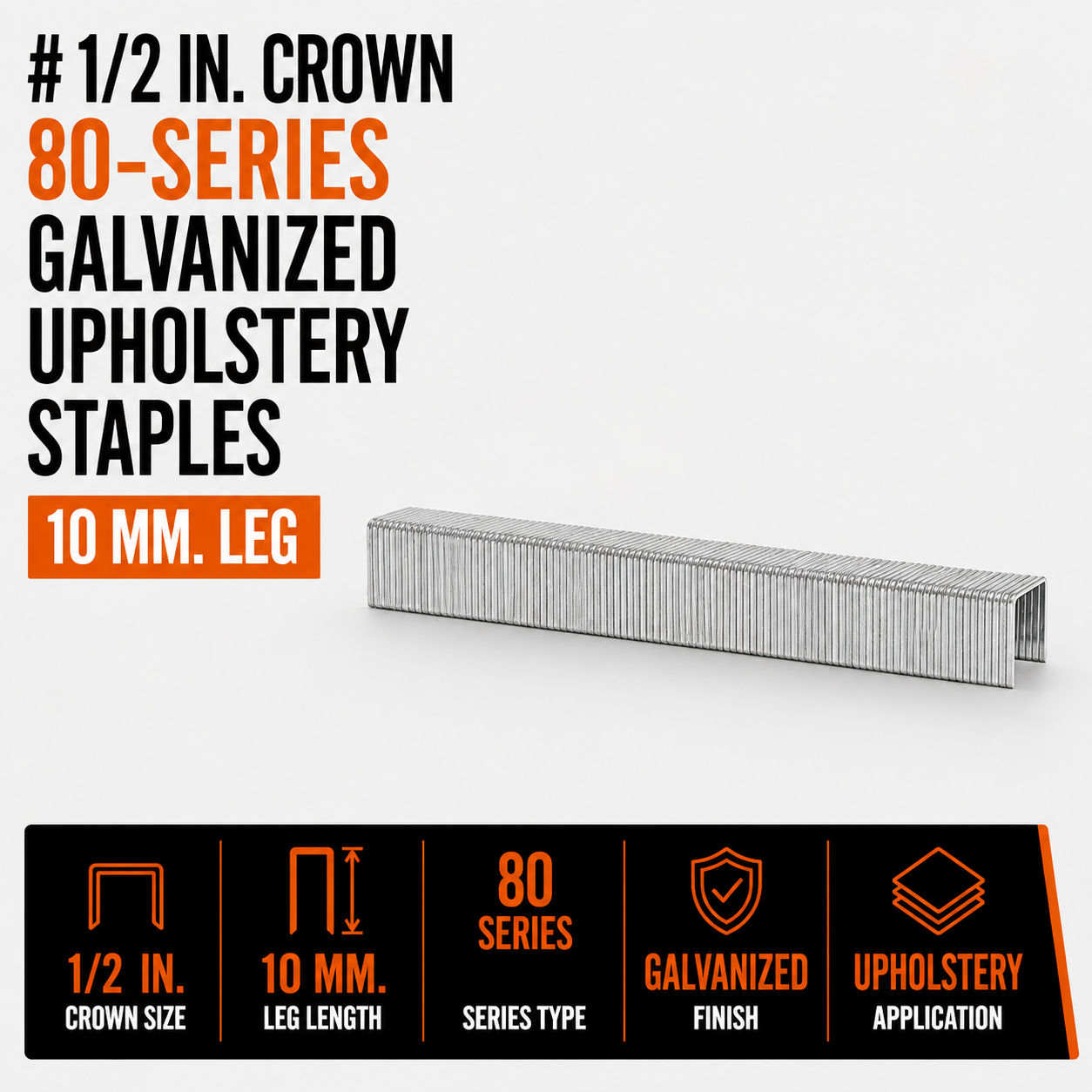 1-2 in. Crown 80-Series Galvanized Upholstery Staples, 10 mm. Leg