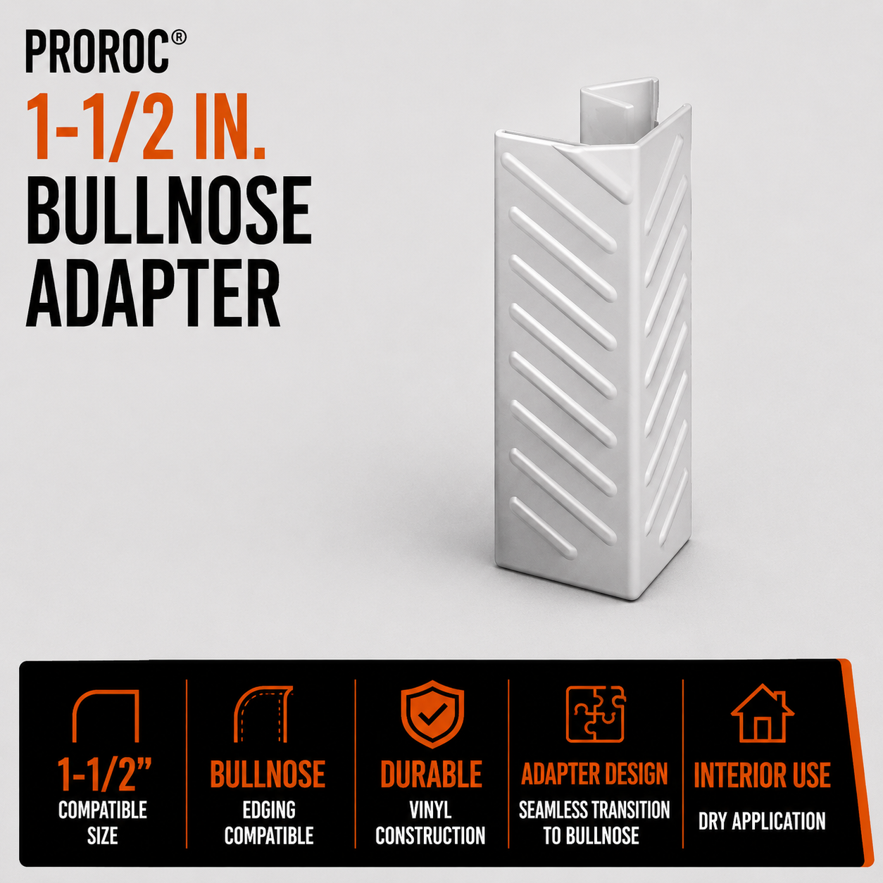 1-1-2 in. Bullnose Adapter