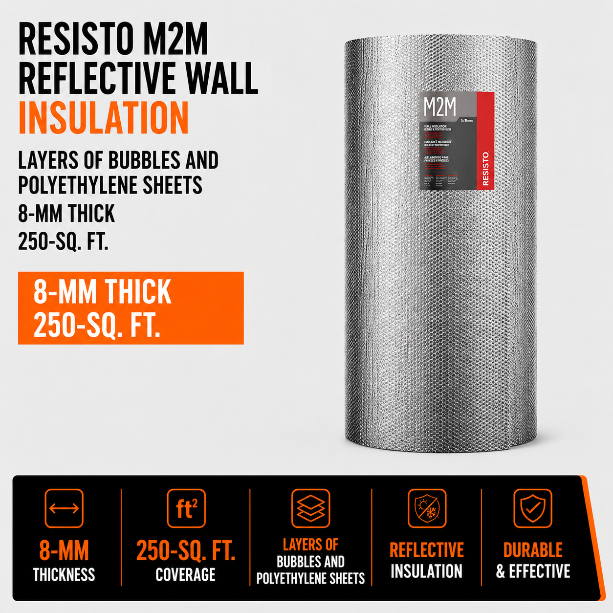 Resisto M2M Reflective Wall Insulation - Layers of Bubbles and Polyethylene Sheets - 8-mm Thick - 250-sq. ft.