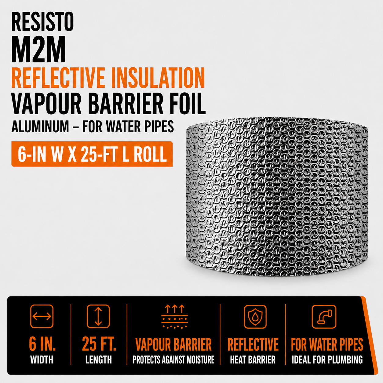 Resisto M2M Reflective Insulation Vapour Barrier Foil - 6-in W x 25-ft L Roll - Aluminum - For Water Pipes