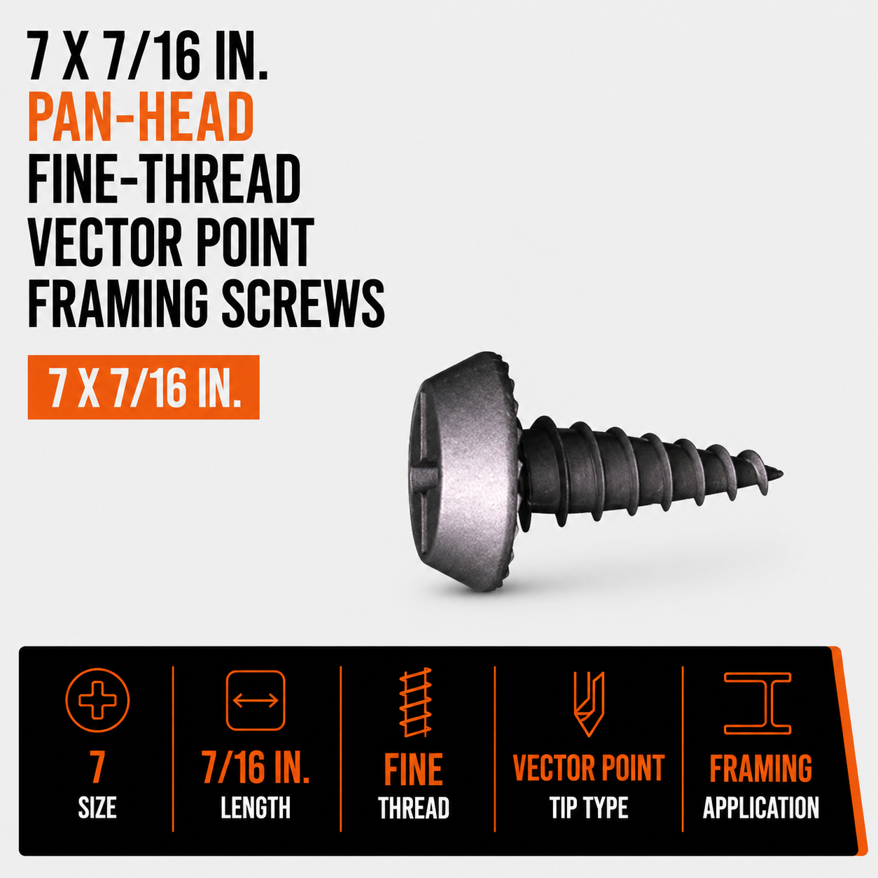 7 x 7-16 in. Pan-Head Fine-Thread Vector Point Framing Screws