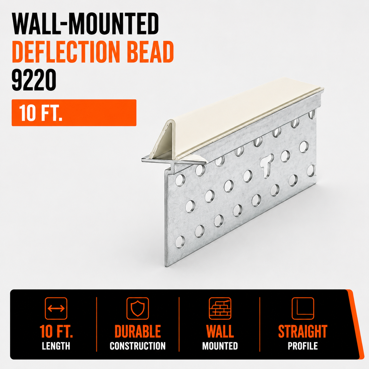 10 ft. Wall-Mounted Deflection Bead, 9220