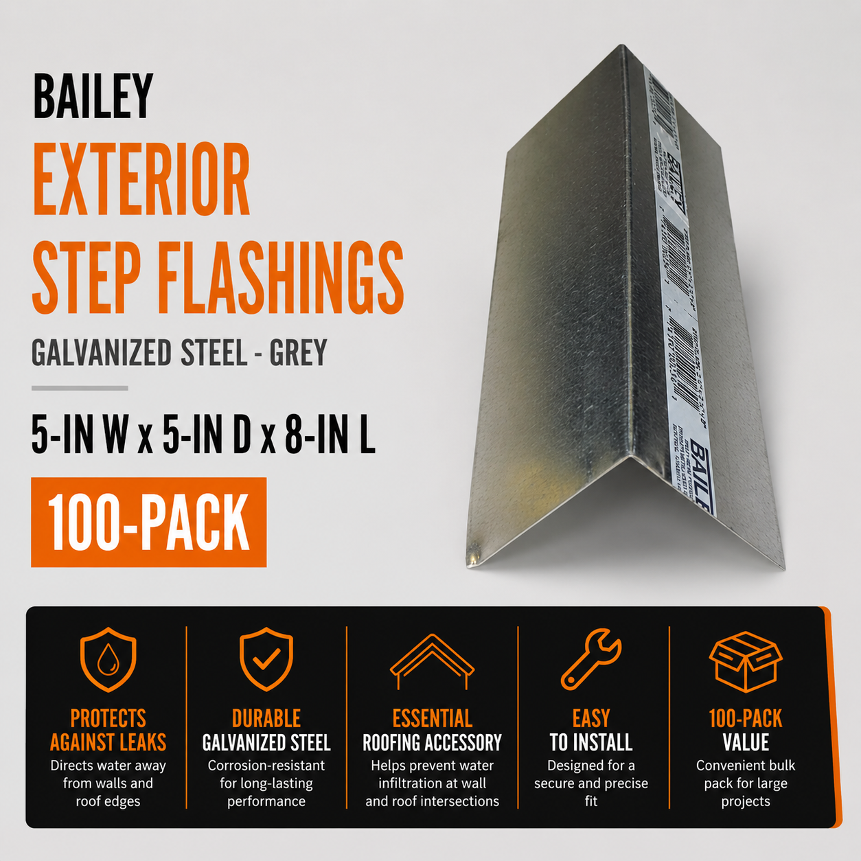 Bailey Exterior Step Flashings - Galvanized Steel - Grey - 5-in W x 5-in D x 8-in L - 100-Pack