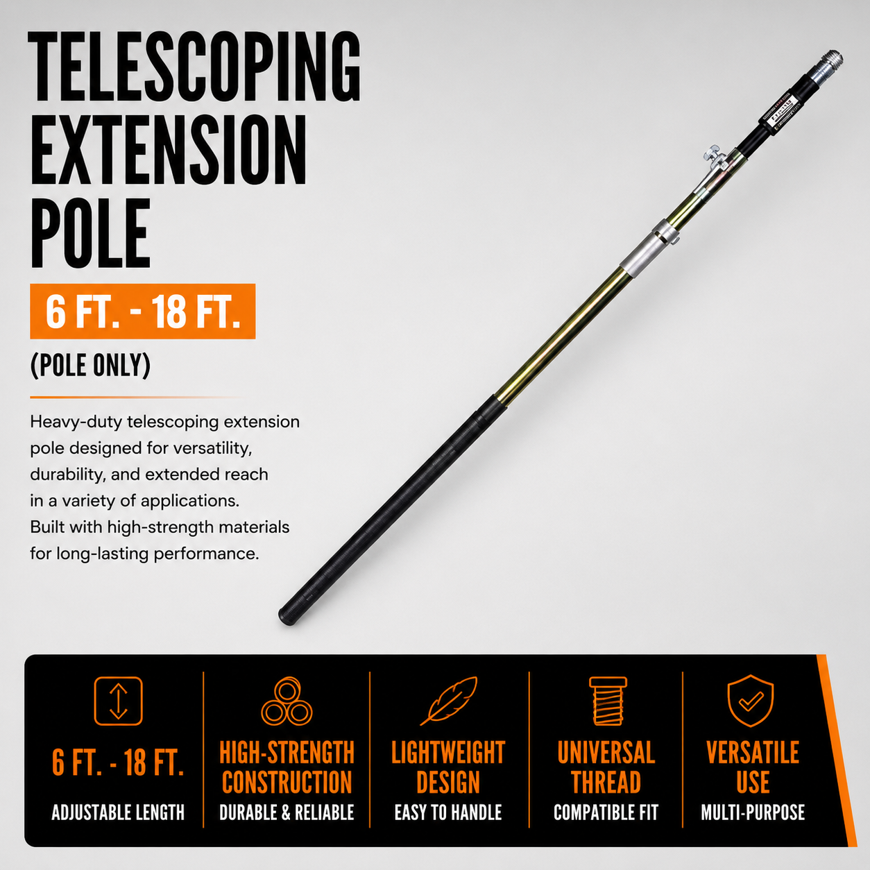 6 ft. - 18 ft. Telescoping Extension Pole (Pole Only)
