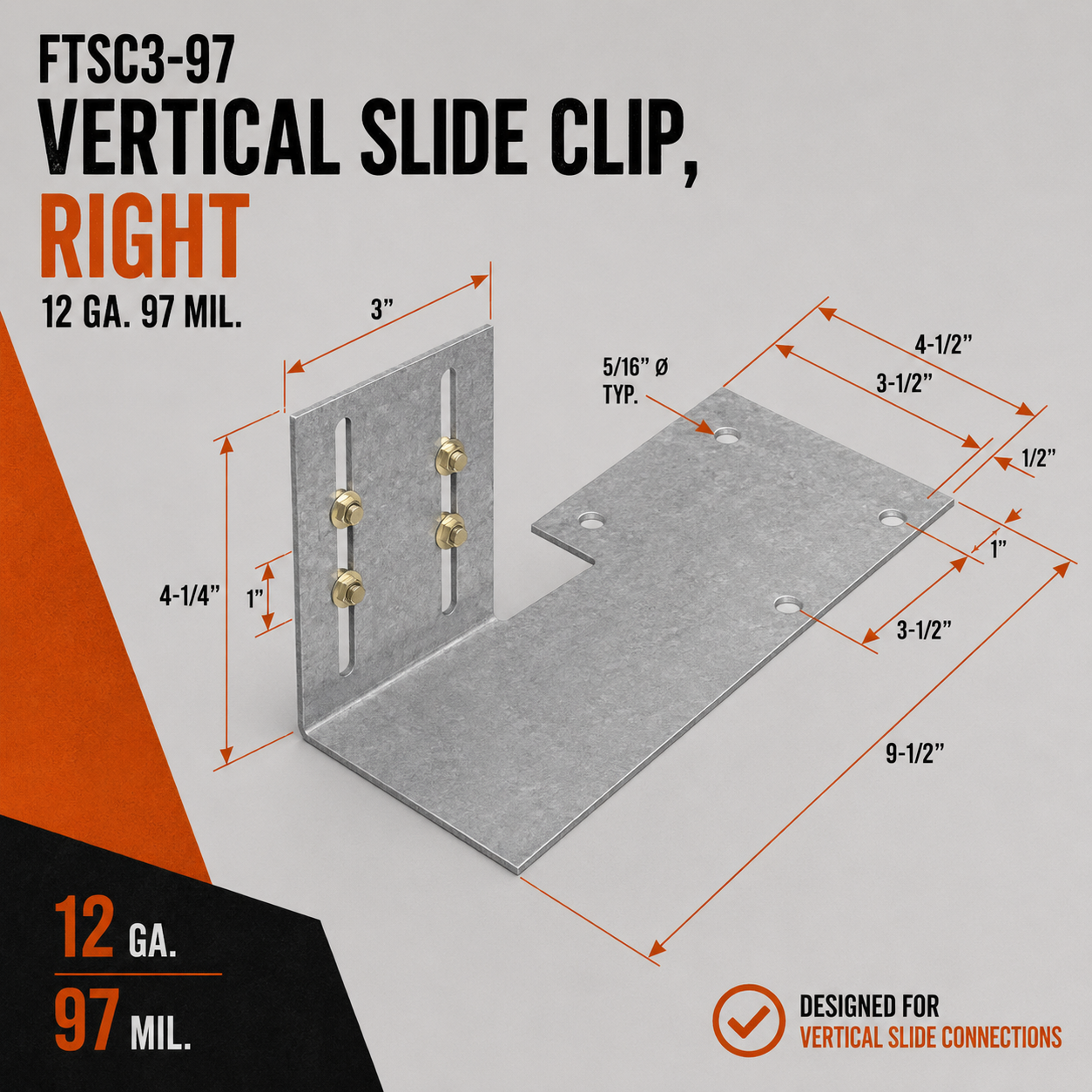 12ga. 97mil 3 in. x 9-1/2 in. Flat Tail FTSC3-97 Vertical Slide Clip, Right