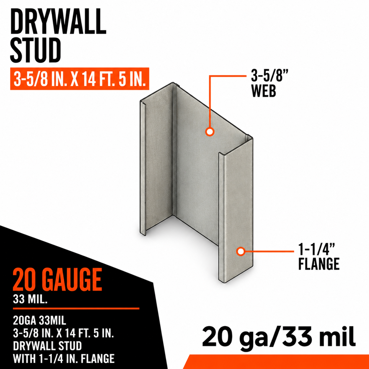 20ga 33mil 3-5:8 in. x 14 ft. 5 in. Drywall Stud with 1-1:4 in. Flange
