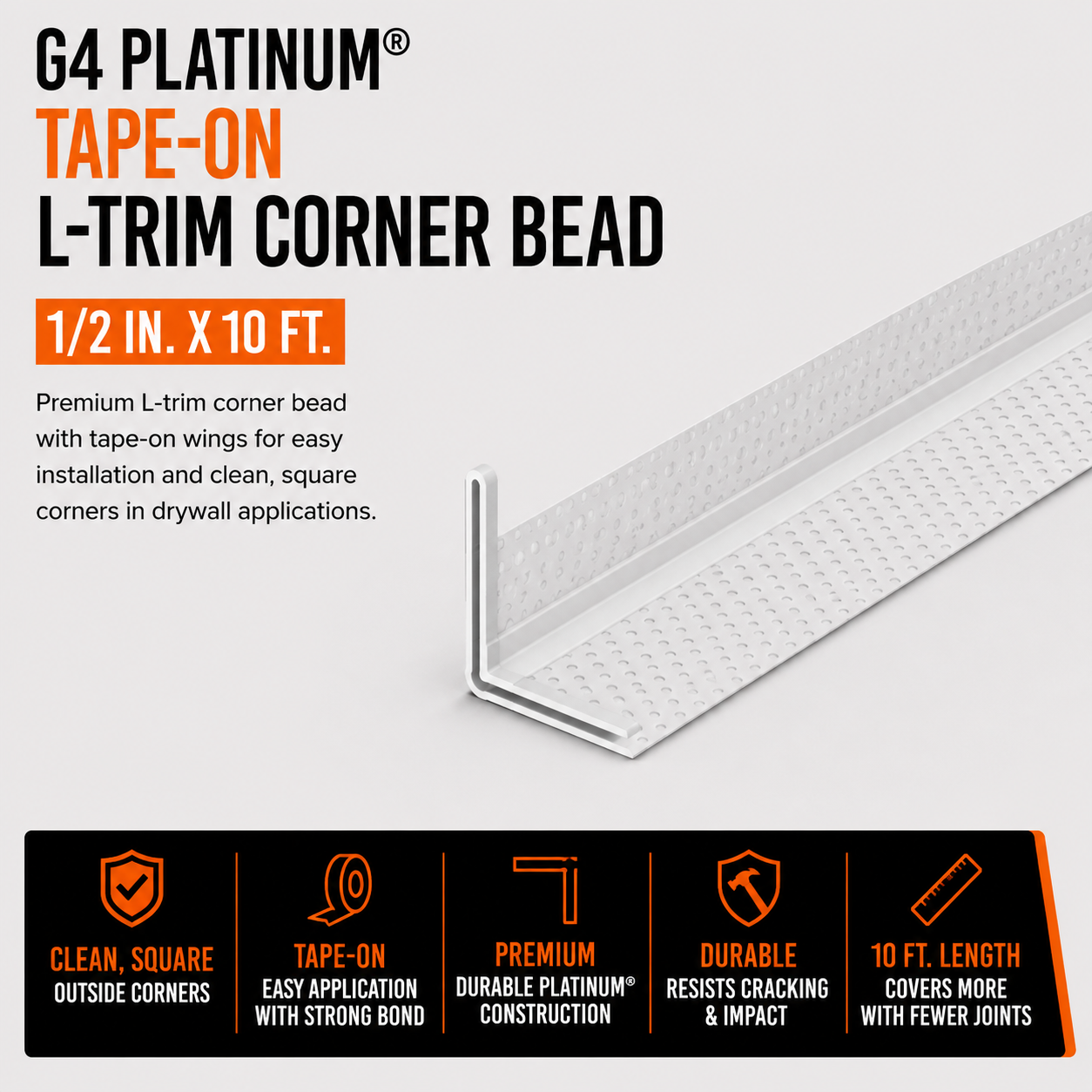 0.5 in x 10 ft G4 Platinum Tape-On L-Trim Corner Bead